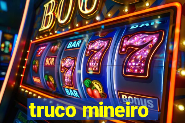 truco mineiro